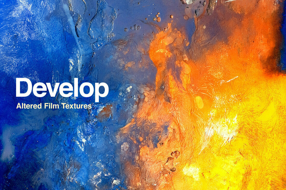 Develop     Altered Film Textures 1