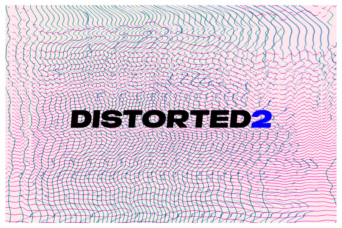 Distorted 2 6