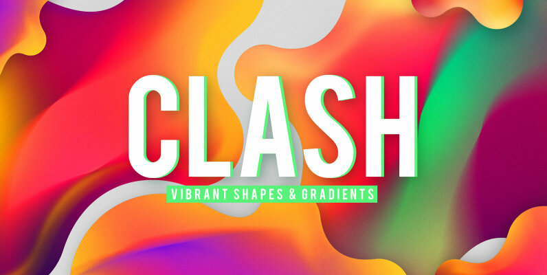 CLASH   Vibrant Shapes   Gradients