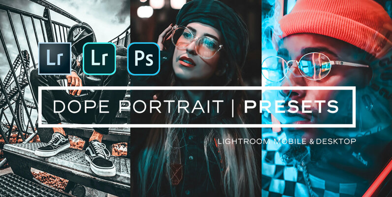 Dope Portrait Lightroom Presets