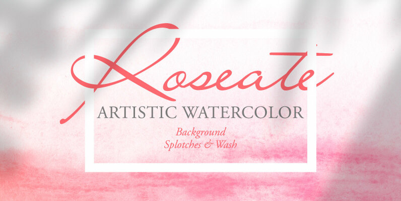 Roseate Artistic Watercolor