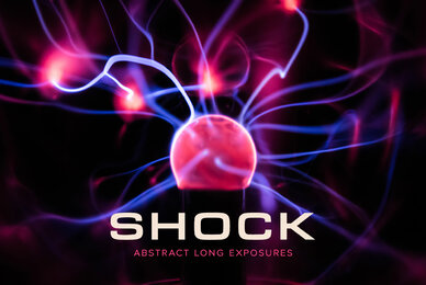 Shock     Abstract Long Exposures