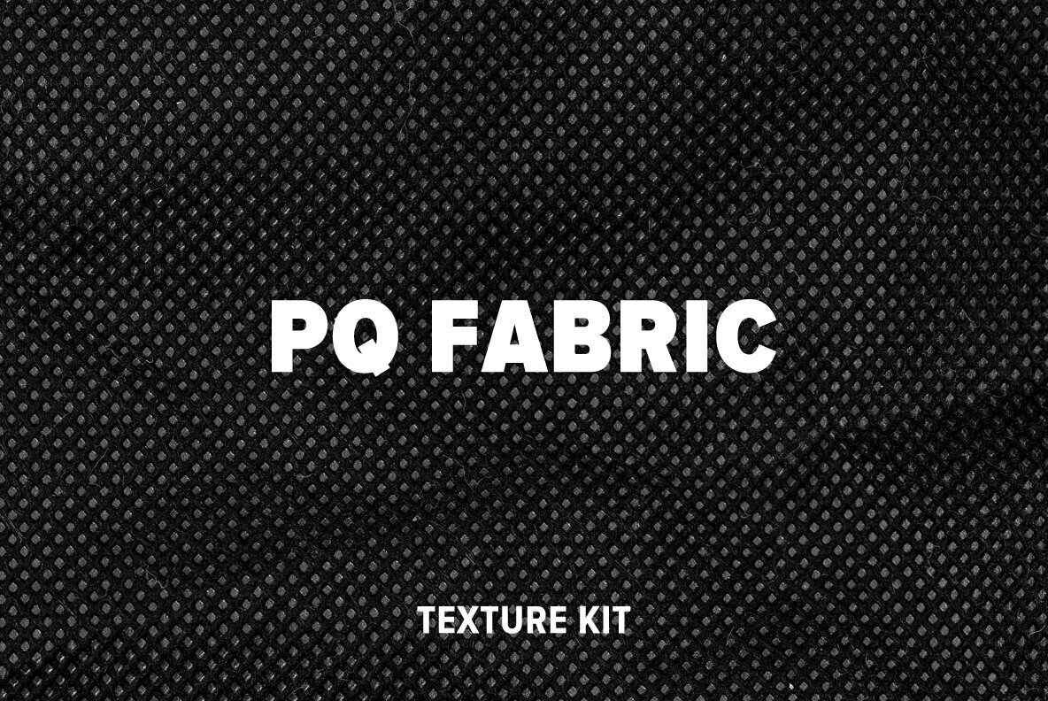 PQ Fabric Texture Kit 1