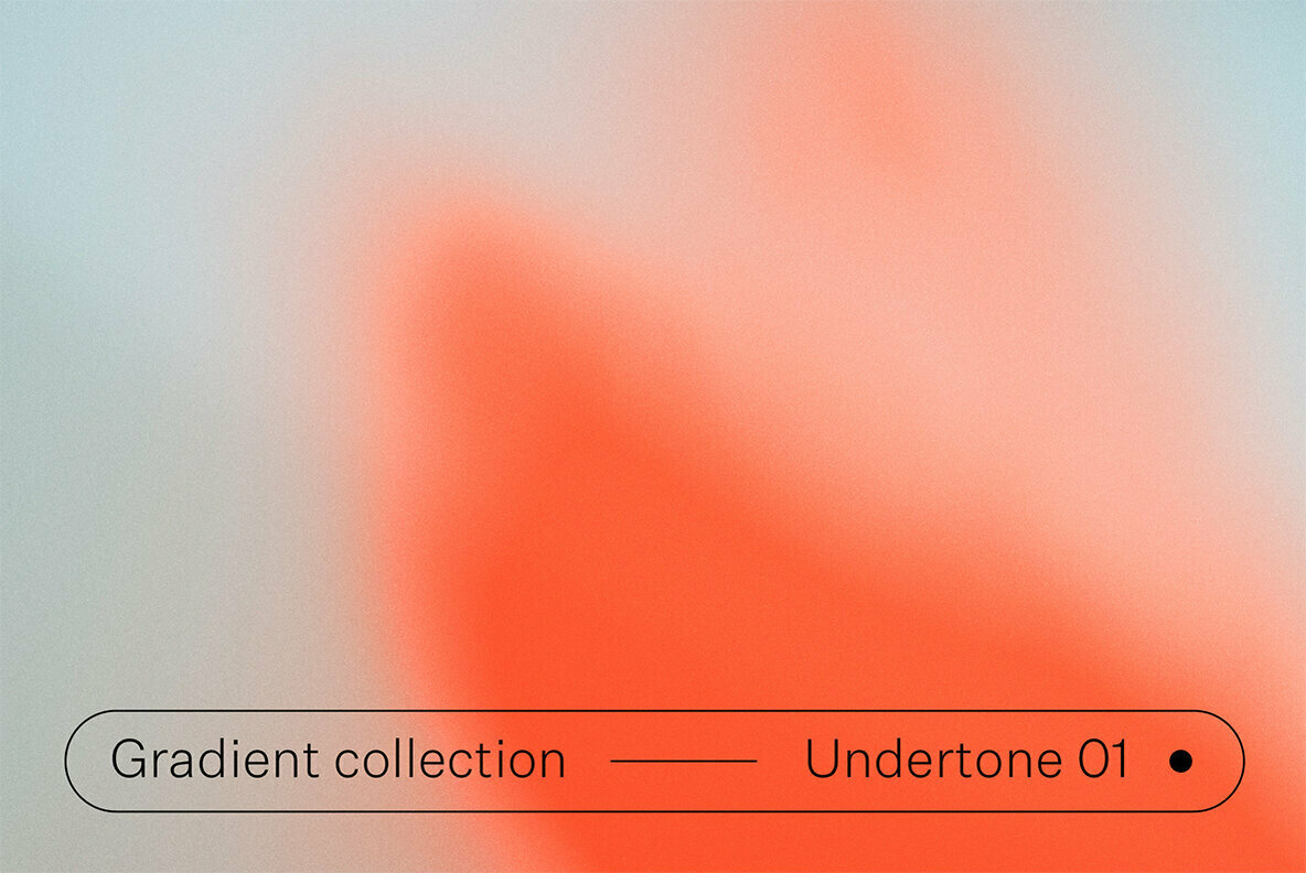 Undertone 01 Gradient Collection