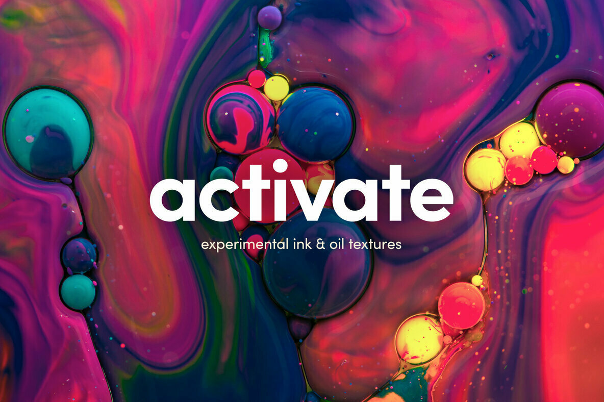 Activate Experimental Ink Oil Textures Activate Experimental Ink Oil Textures