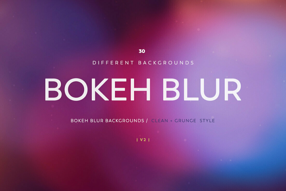 Bokeh Blur Backgrounds V2 1