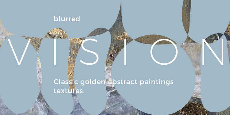 Blurred Vision Painting Abstract Textures