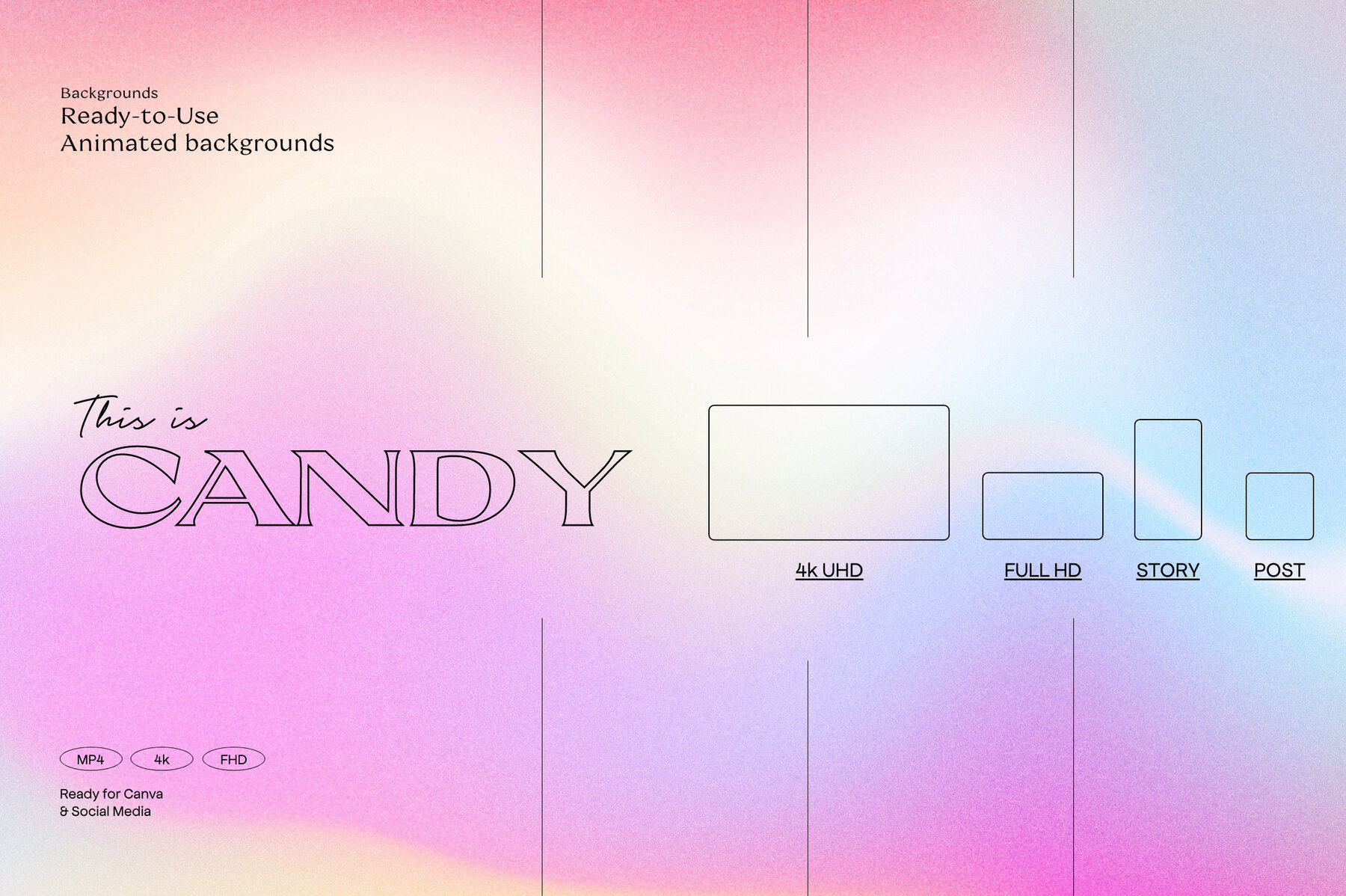 CANDY Animated Gradients CANDY Animated Gradients