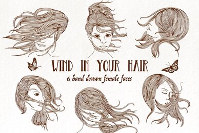 Six Hand Drawn Female Faces   Wind In Your Hair