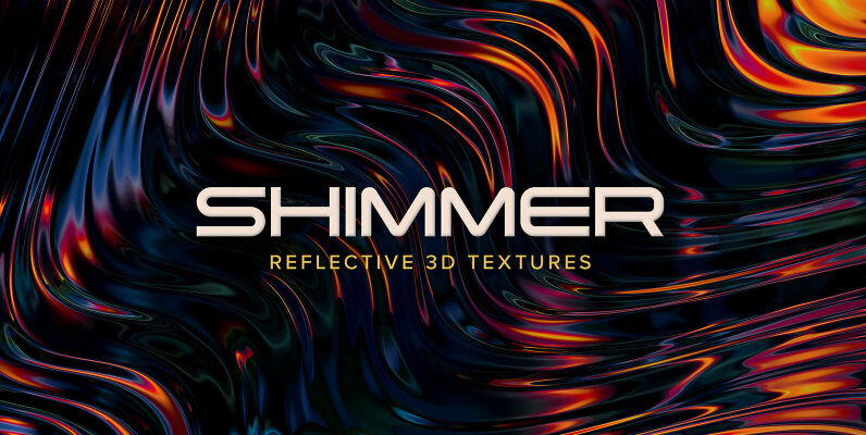 Shimmer     Reflective 3D Textures