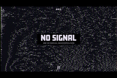 No Signal 002