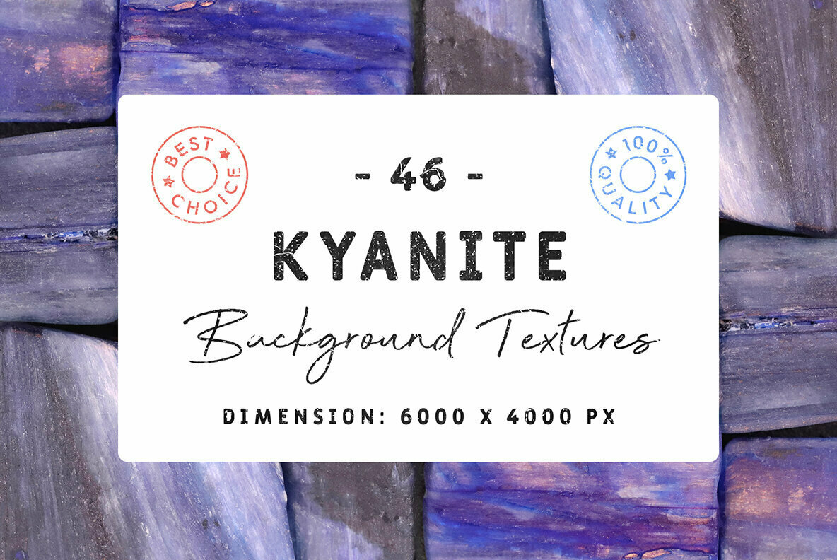 46 Kyanite Background Textures 1