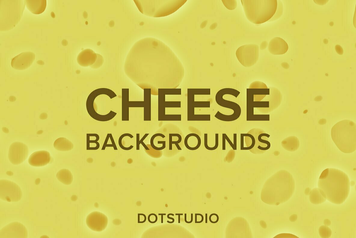 Cheese Backgrounds 1