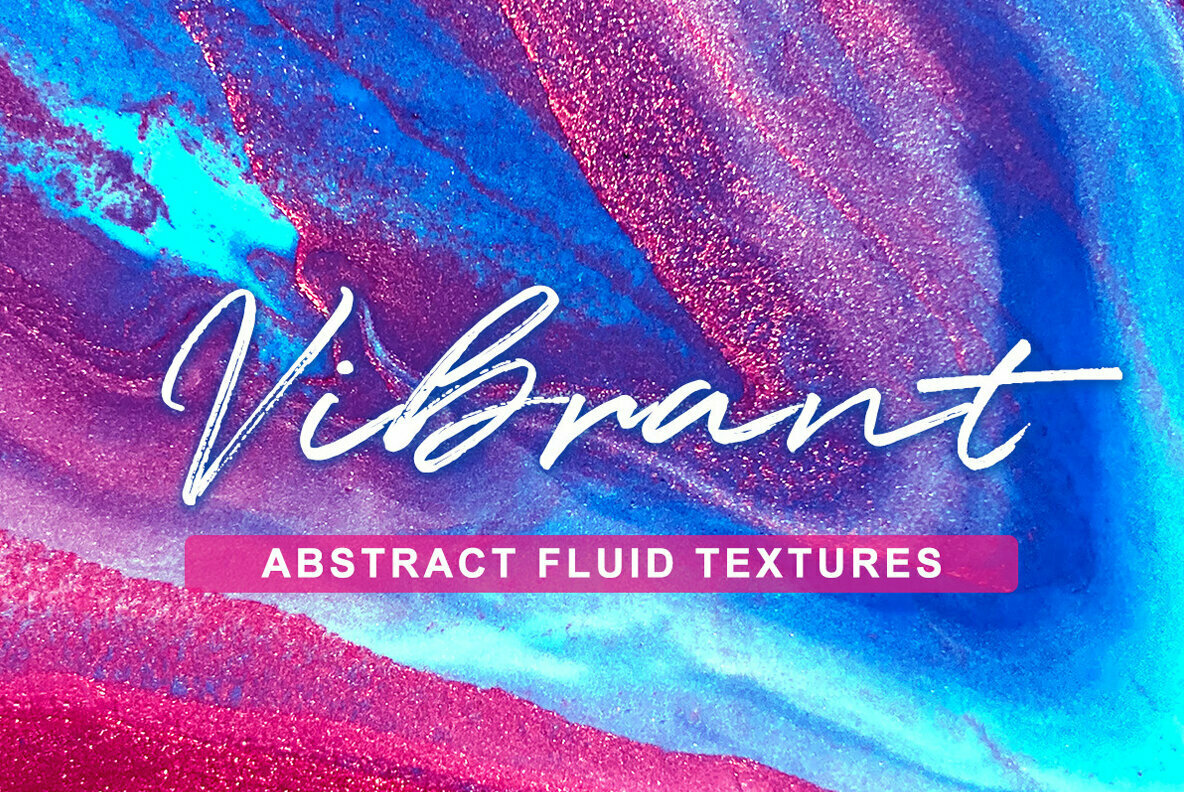 VIBRANT   Abstract Fluid Textures 1