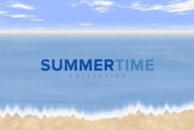 Summertime Collection