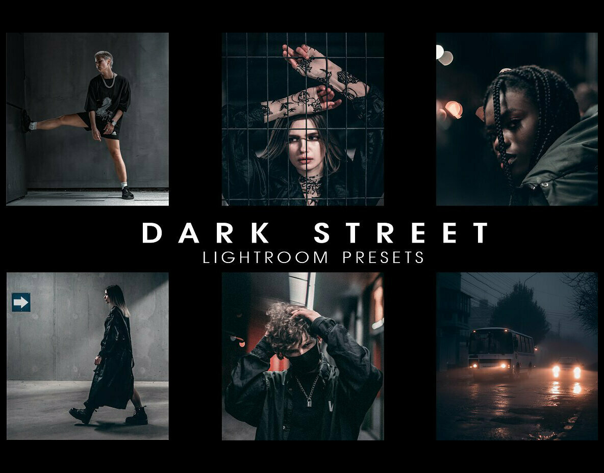 Dark Street Presets 1