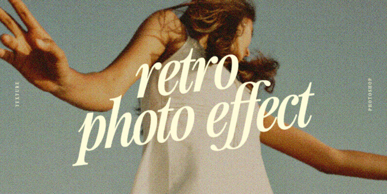 Retro Photo Effect