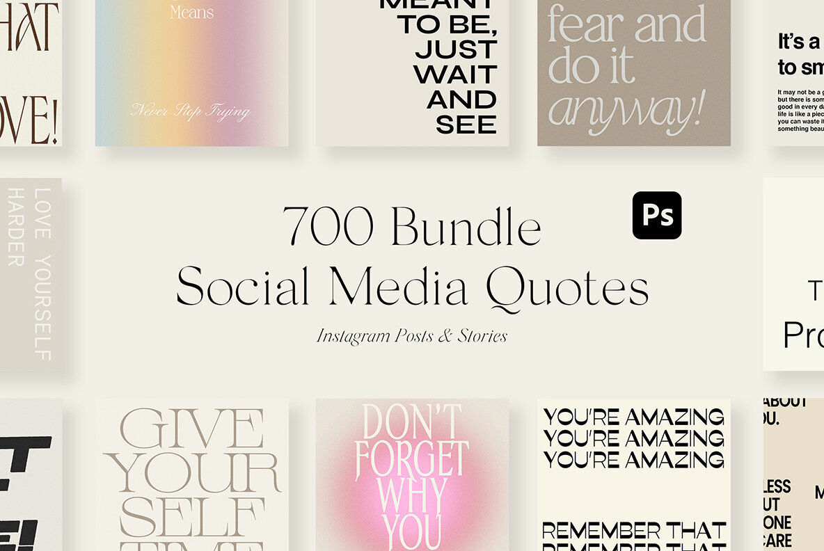 700 Bundle Instagram Quotes PS 1