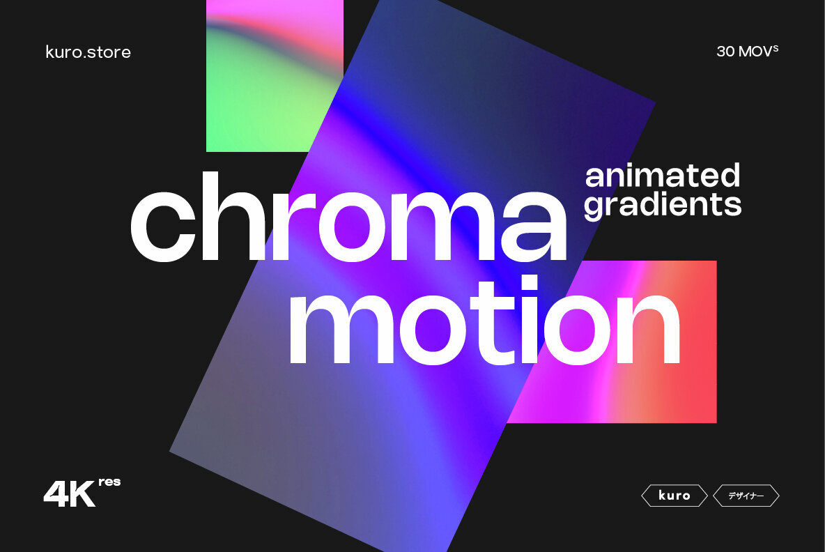 Chroma Motion Animated Gradients 1