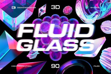 Fluid Glass 3D Shapes