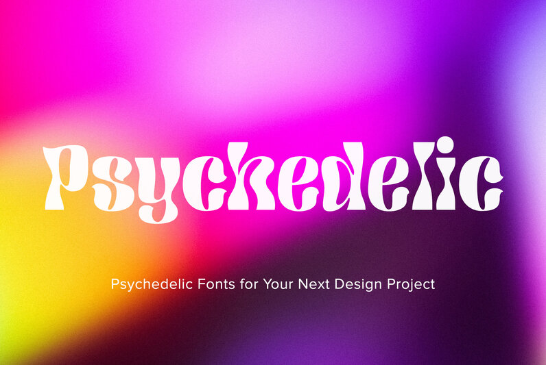 Trippy Psychedelic Fonts for Designers