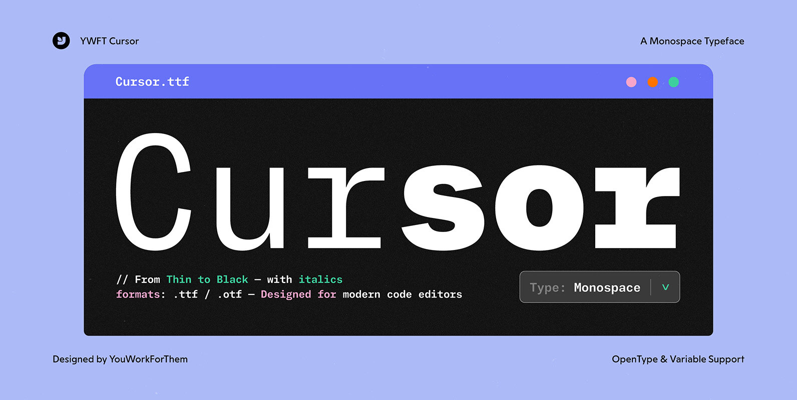 YWFT Cursor Mono