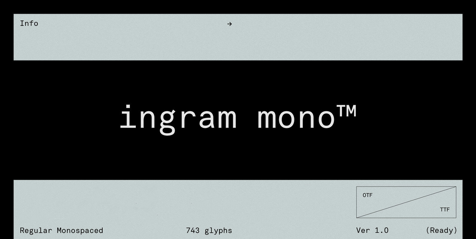 Ingram Mono Font
