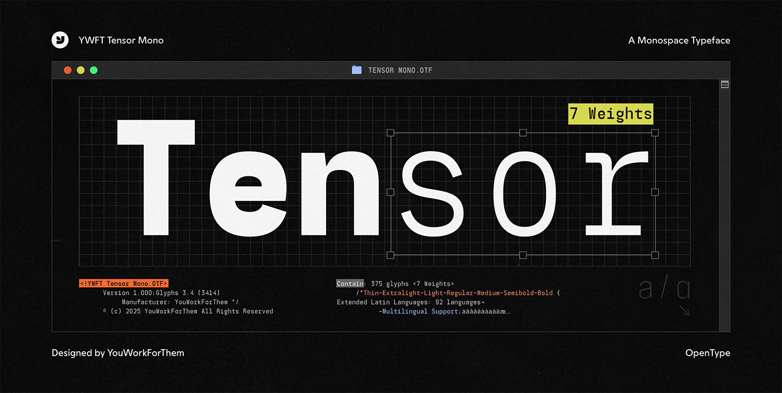 YWFT Tensor Mono  Inspired by AI Systems