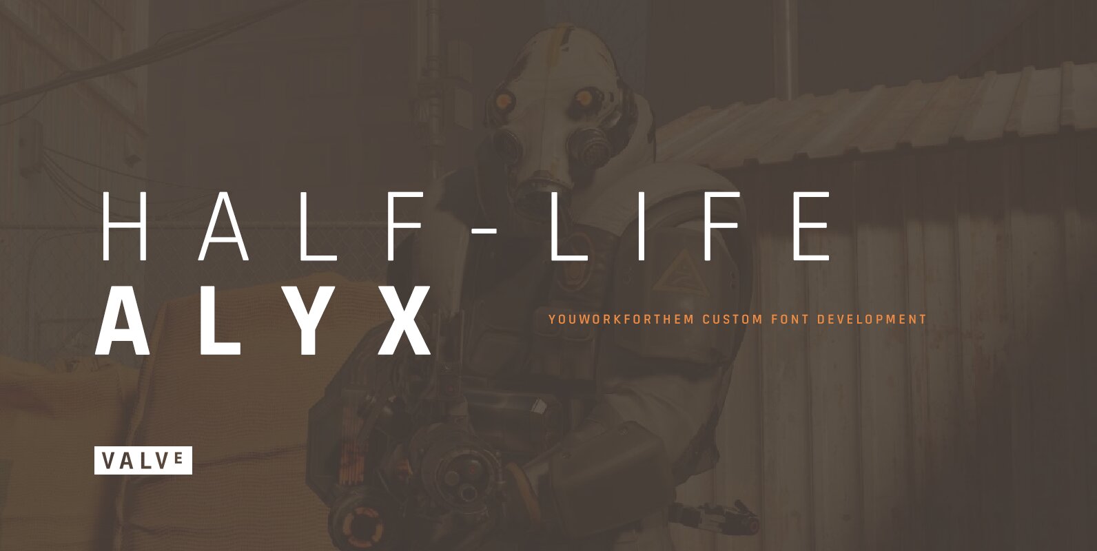 Custom Font Designed for Half Life Alyx