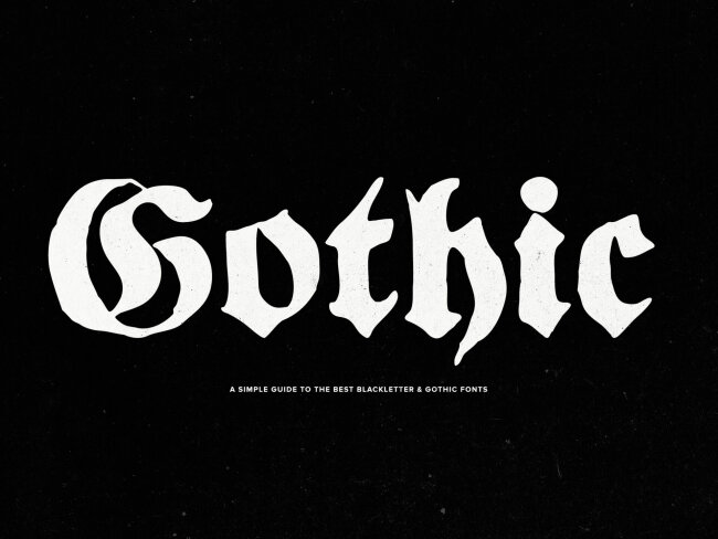 A Simple Guide to The Best Blackletter & Gothic Fonts