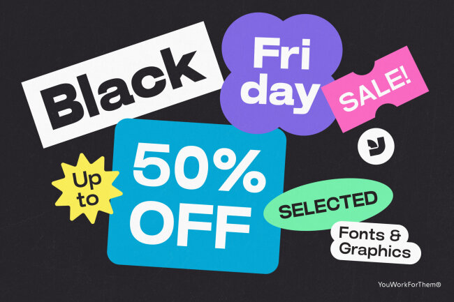 Black Friday Deals for Graphic Designers – 50% Off Handpicked Fonts & Graphics!