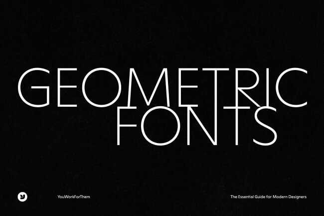 Geometric Fonts: The Essential Guide for Modern Designers