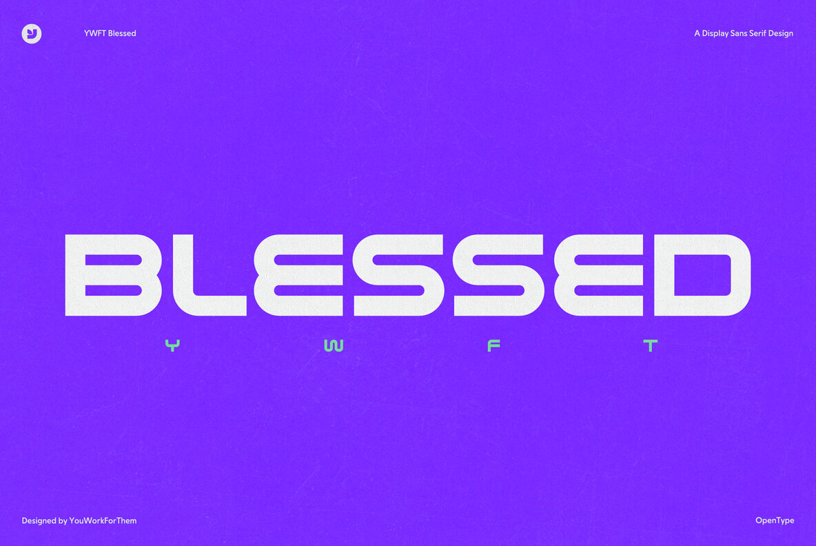 YWFT Blessed Font