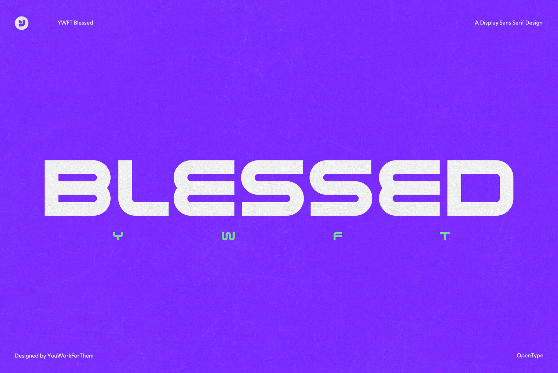 YWFT Blessed 1