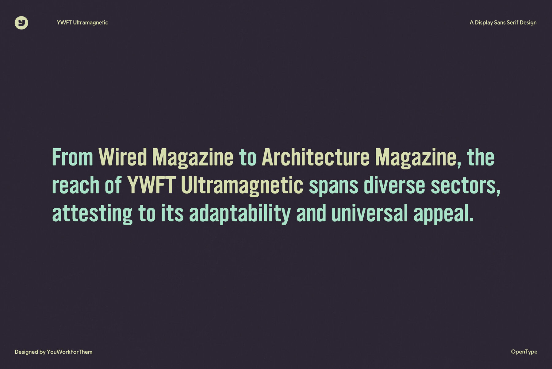 YWFT Ultramagnetic 8