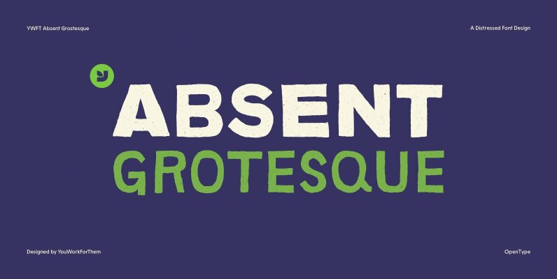 YWFT Absent Grotesque