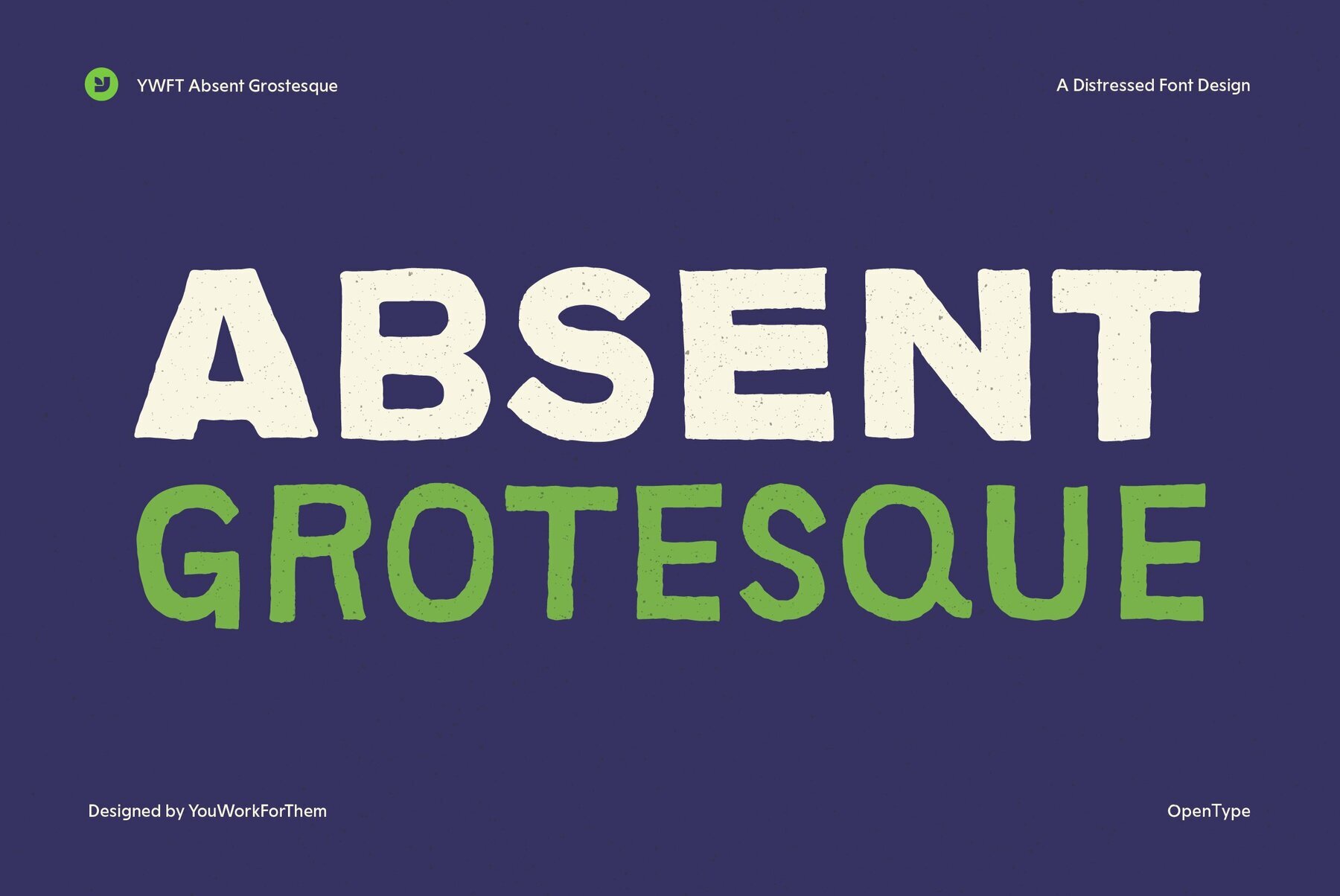 YWFT Absent Grotesque 1