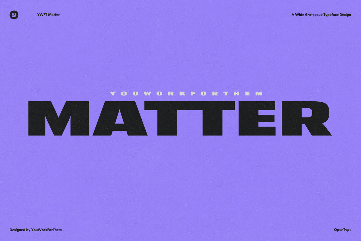 YWFT Matter Font
