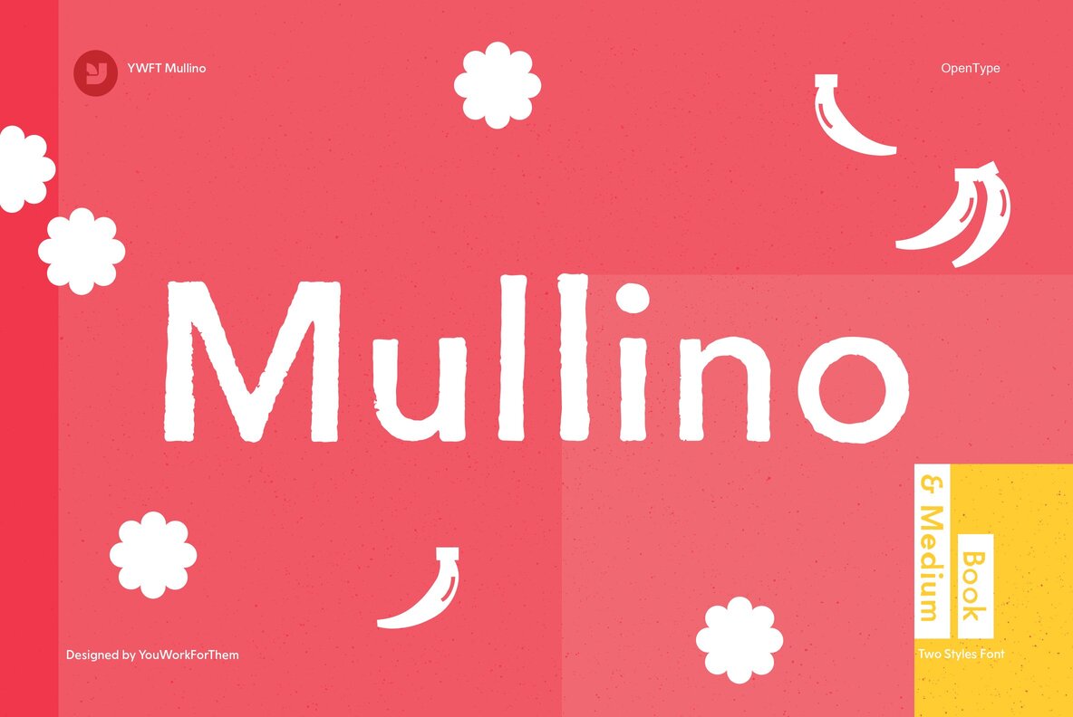YWFT Mullino Font