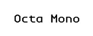 Octa Mono