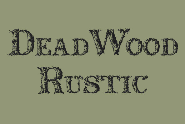 Dead Wood Rustic