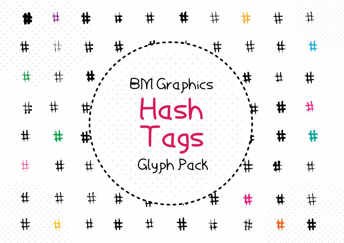 BM Graphics Hash Tags BM Graphics Hash Tags