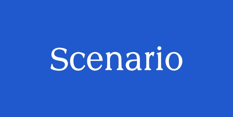 Scenario