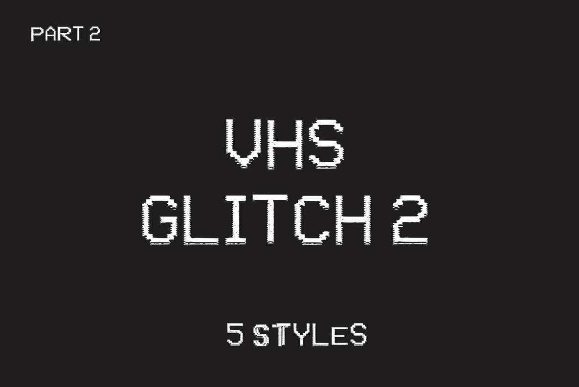 VHS Glitch 2 Font