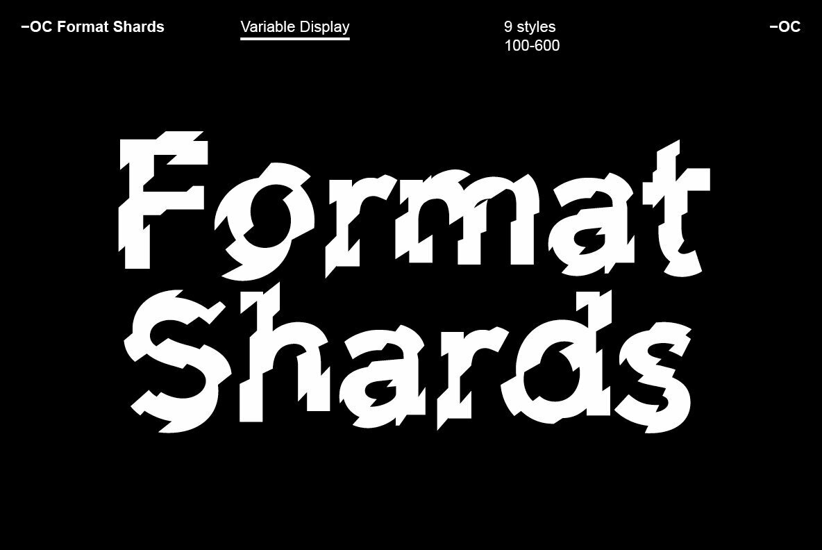-OC Format Shards Font