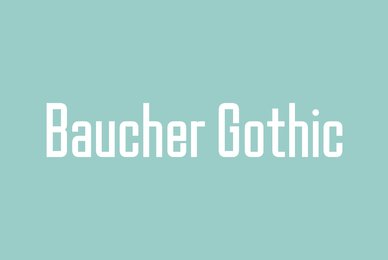 Baucher Gothic