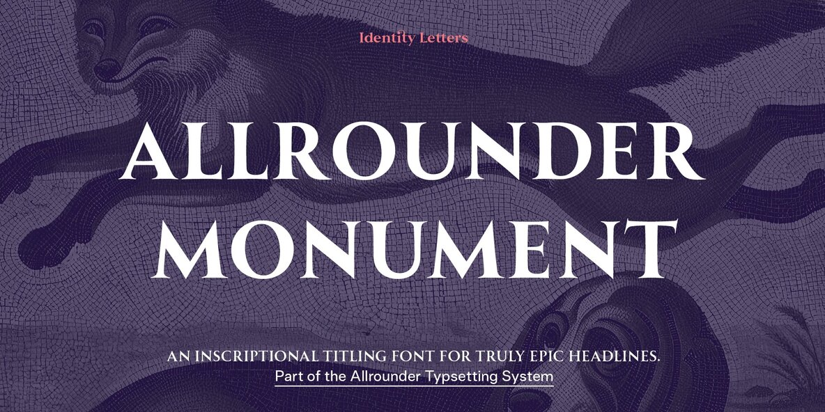 Allrounder Monument Font