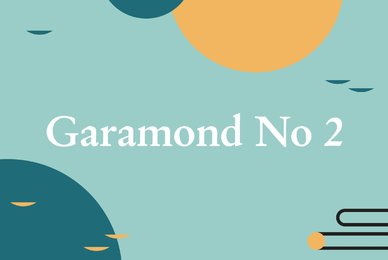 Garamond No 2