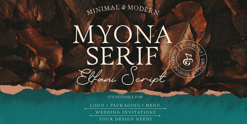 Myona Serif and Elfani Script