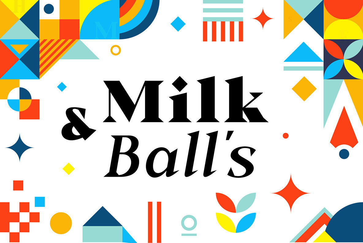 Milk and Balls Milk and Balls
